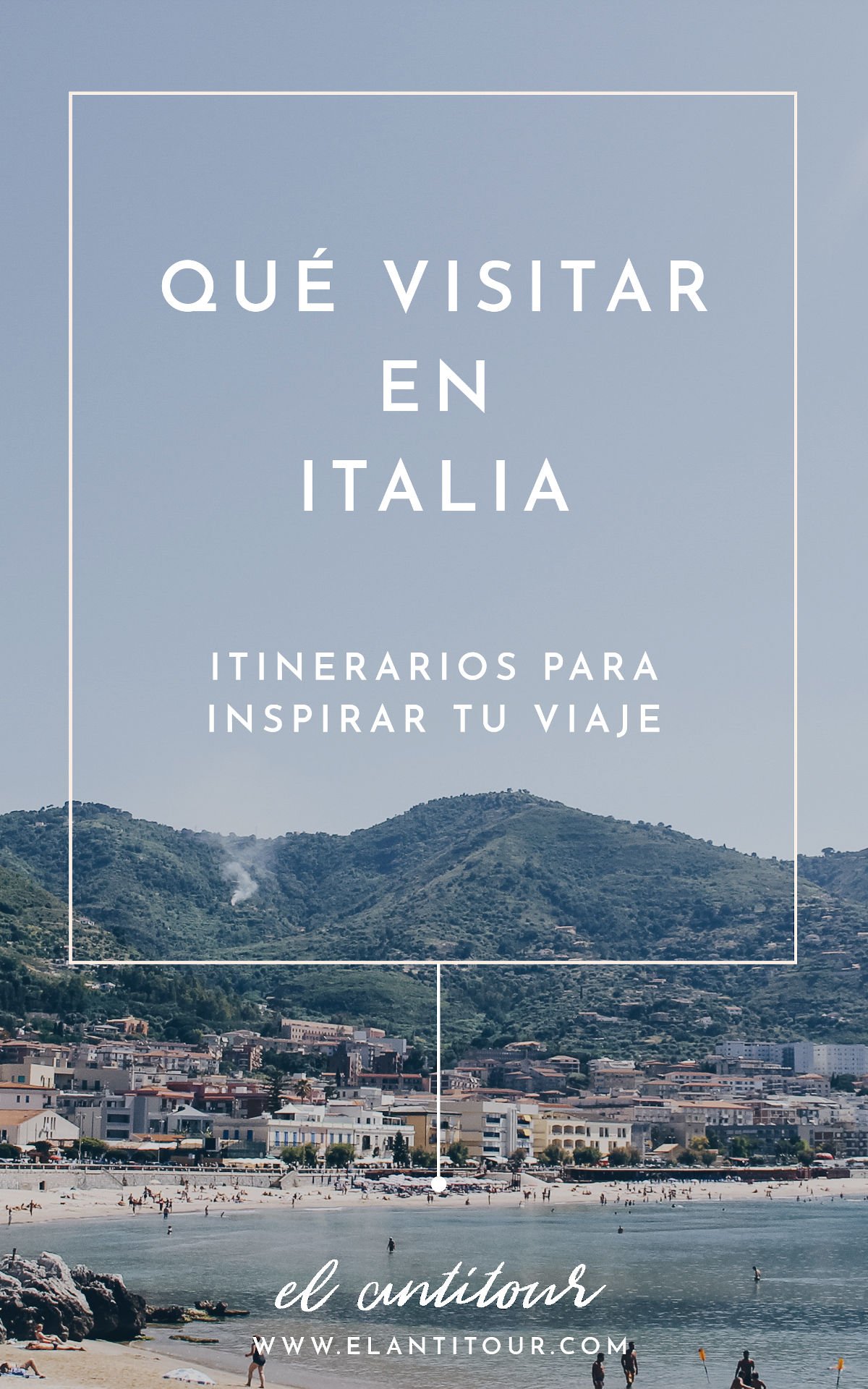Qué visitar en Italia