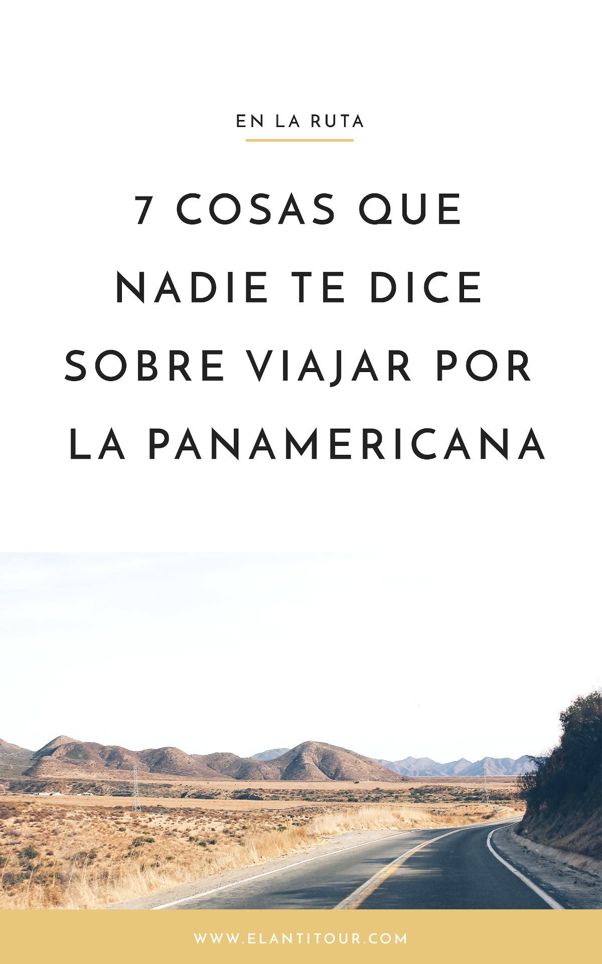 Viajar por la Panamericana