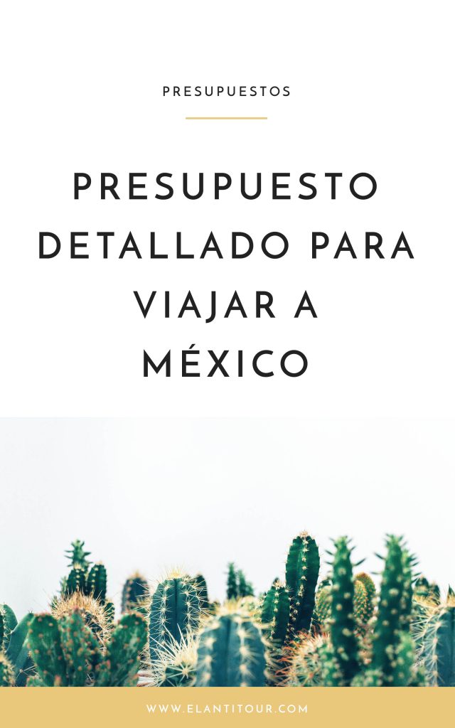 cuanto sale un viaje a mexico