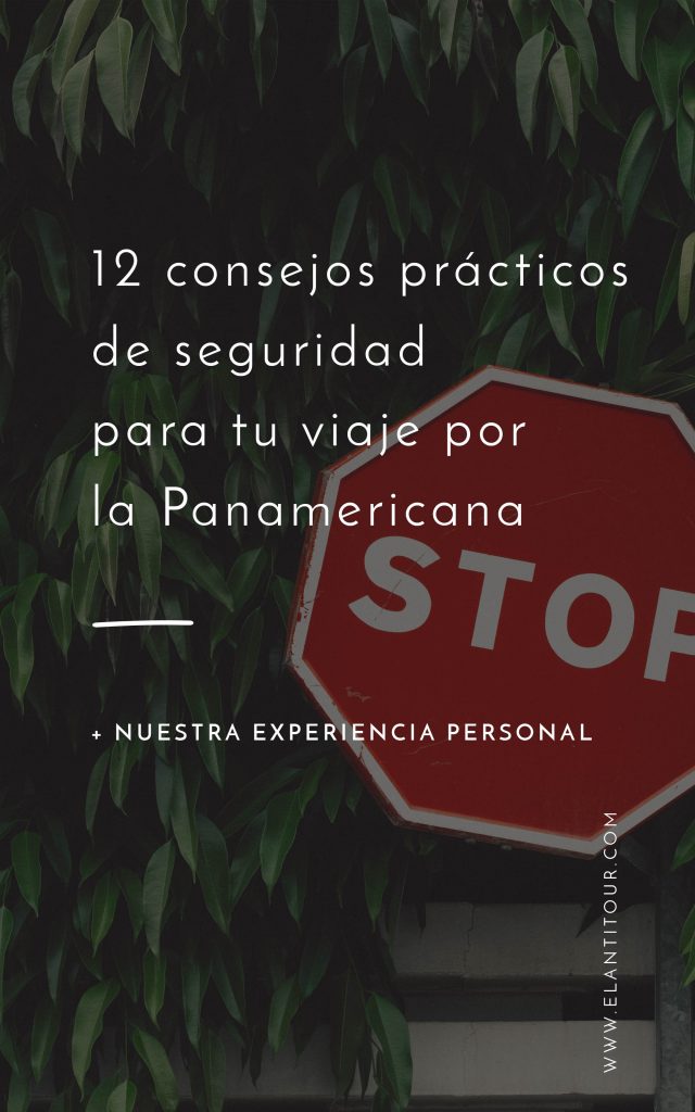 es seguro viajar por la panamericana