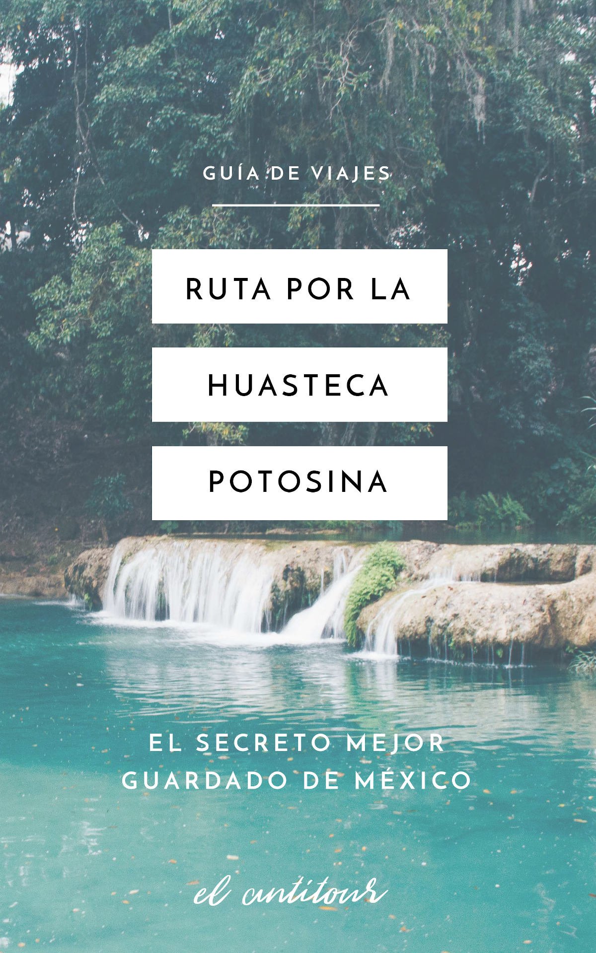 ruta por la huasteca potosina