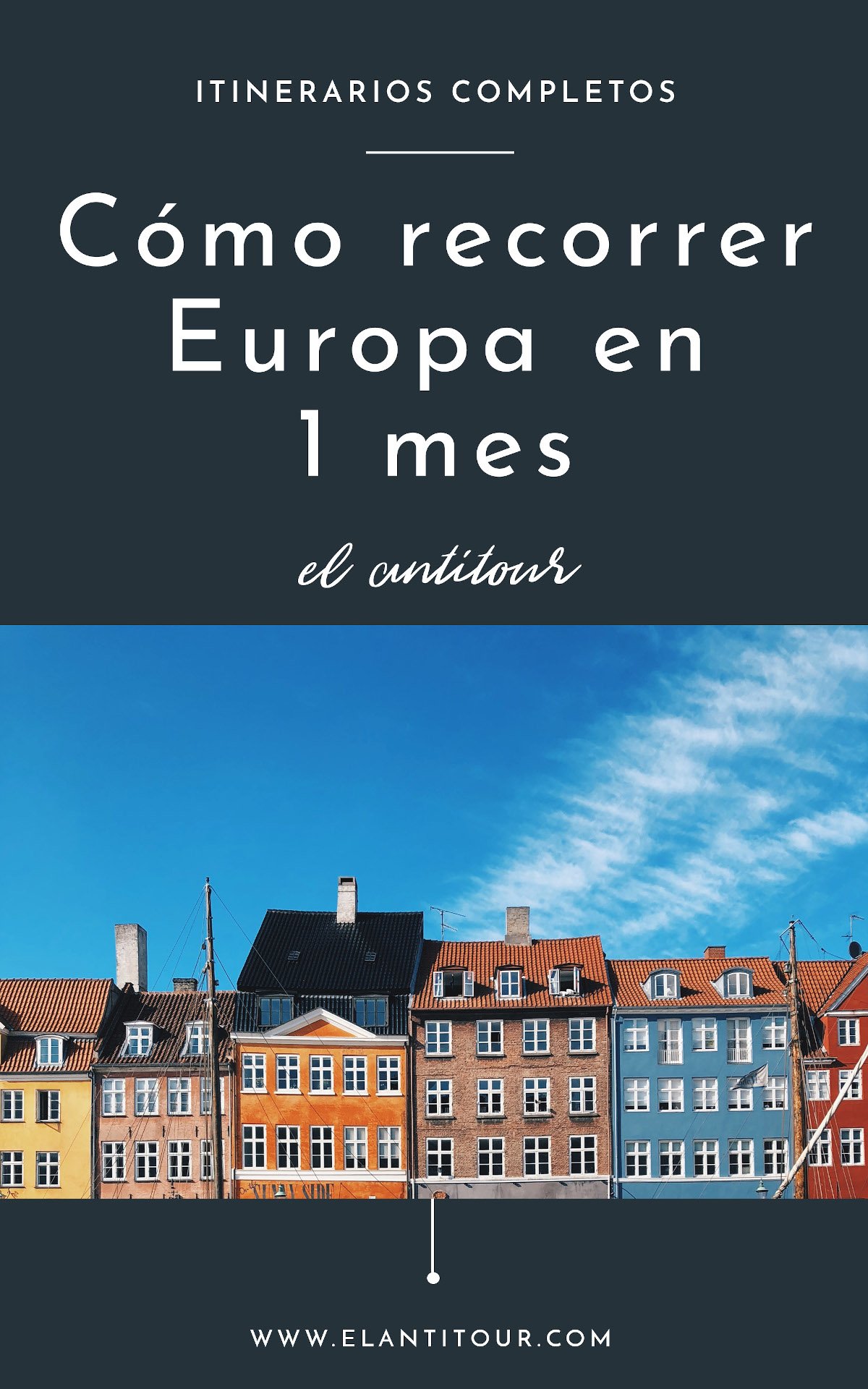 Itinerarios para recorrer europa en 30 dias