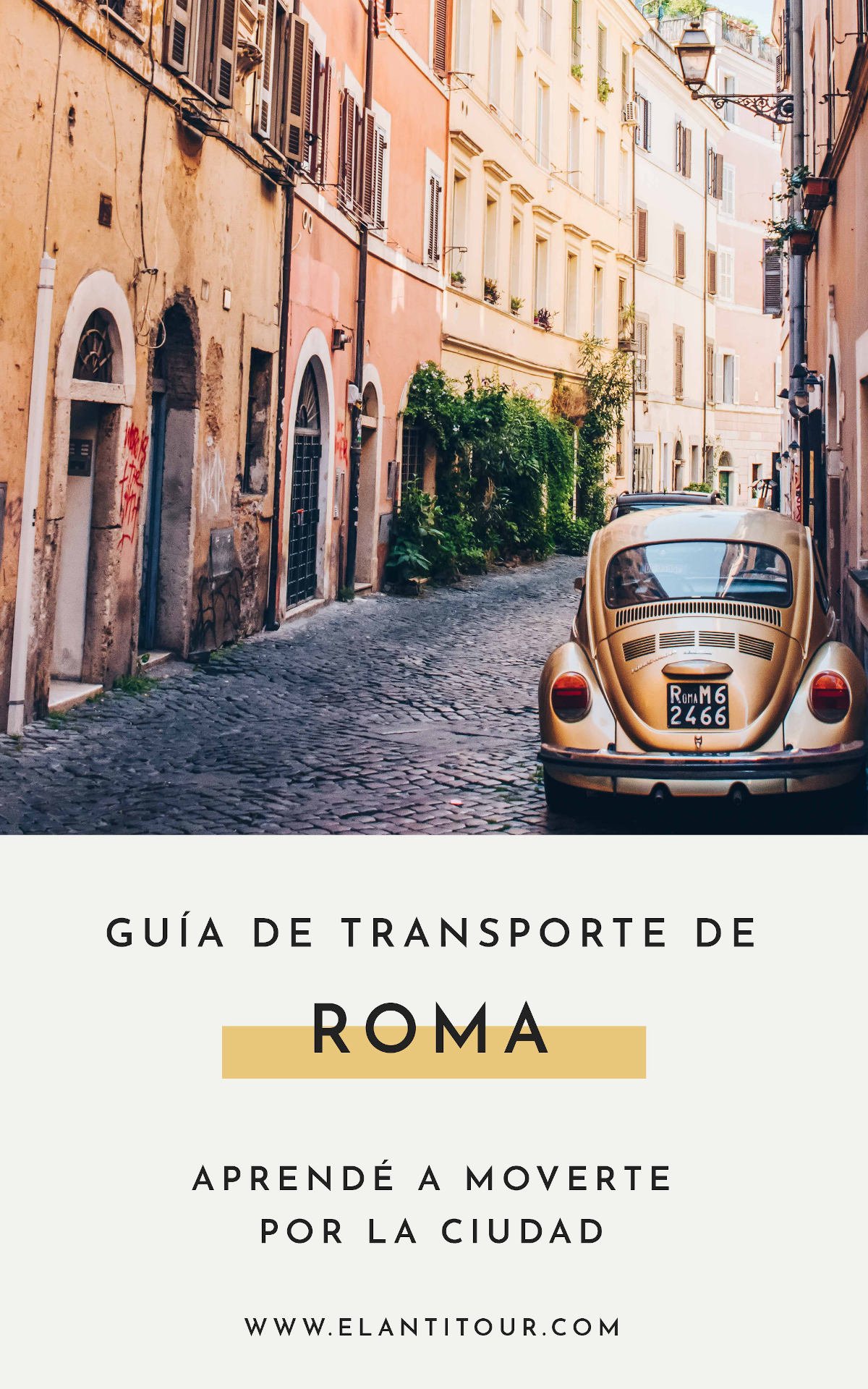 Como moverse en Roma