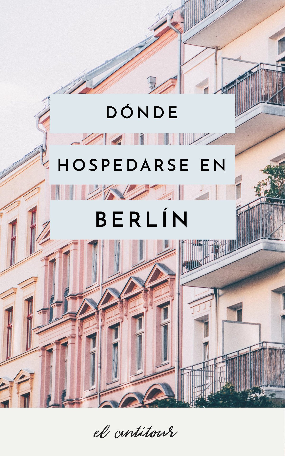 Dónde hospedarse en Berlín
