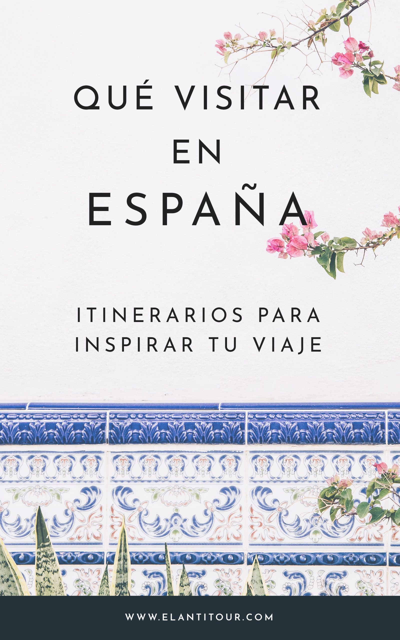 que visitar en españa