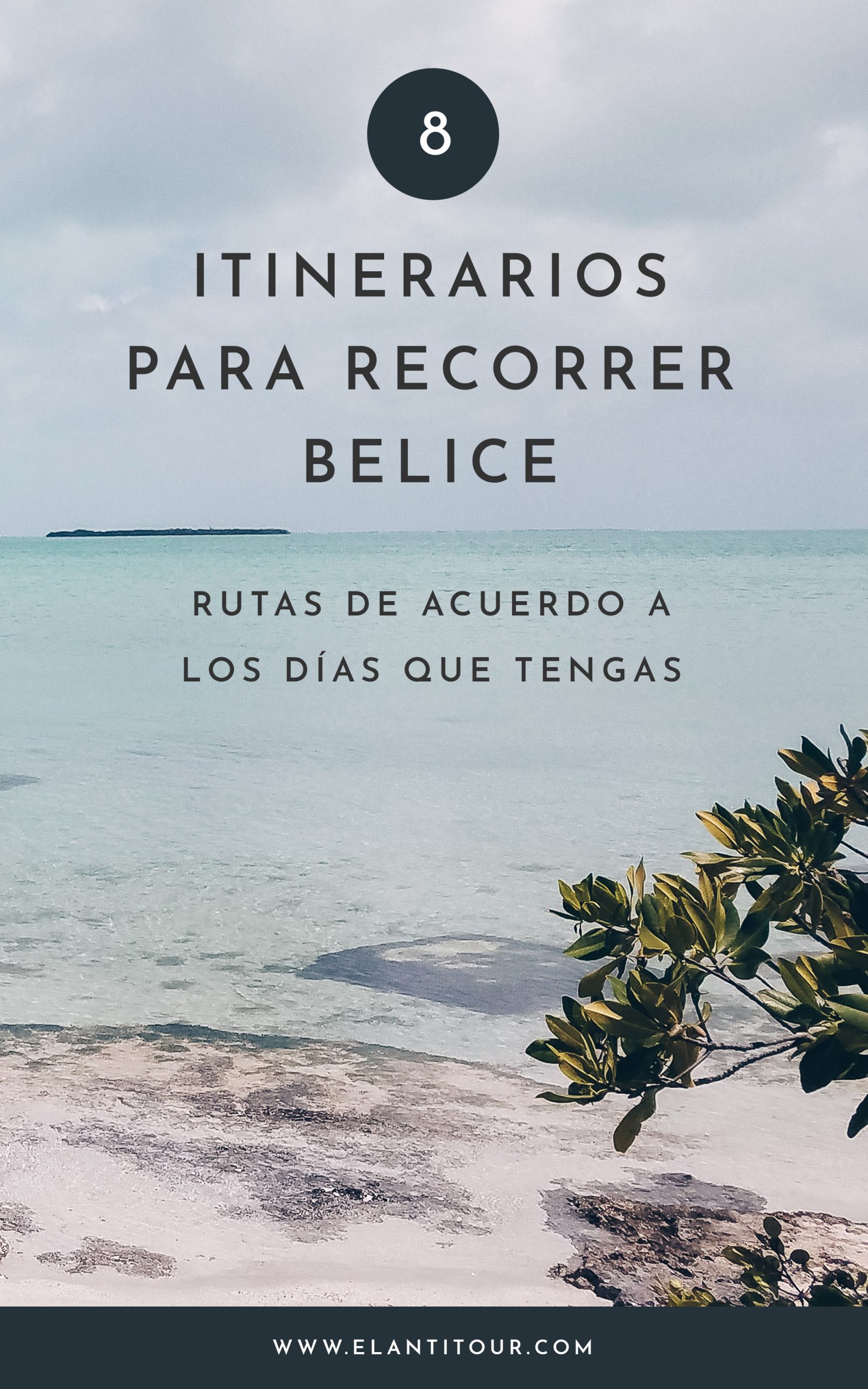 Que visitar en Belice