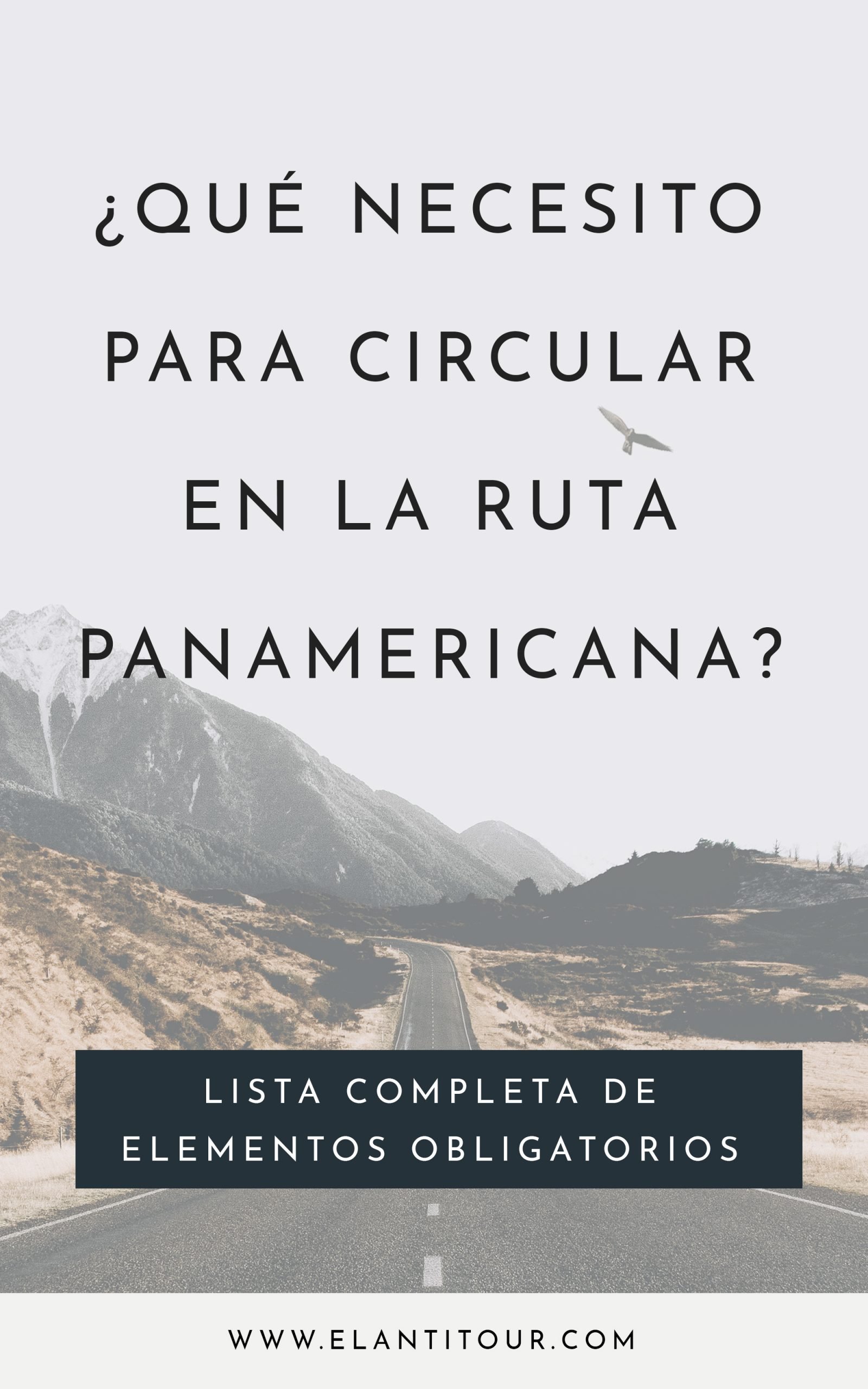Elementos obligatorios para circular por la ruta panamericana