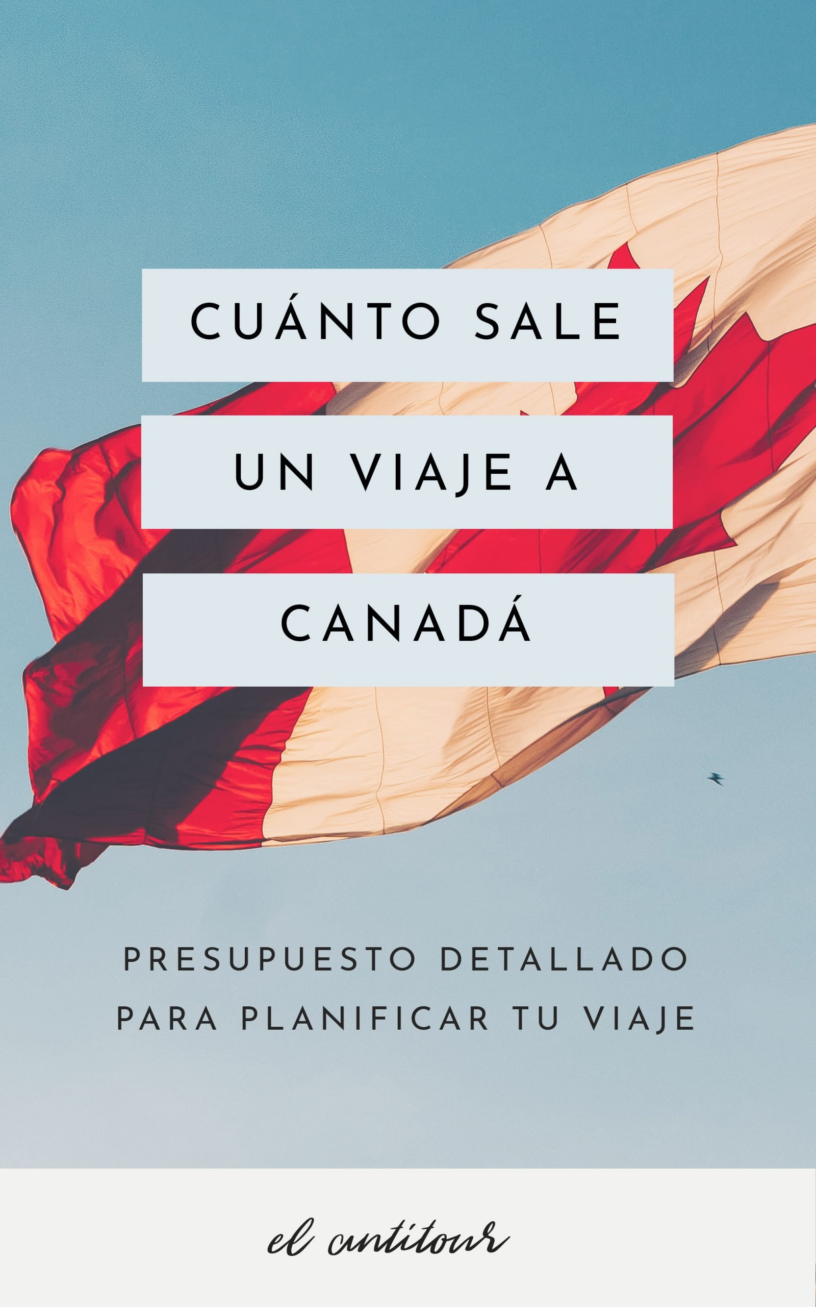 Cuánto sale un viaje a Canadá